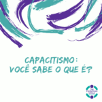 Post com a frase "Capacitismo: você sabe o que é?"
